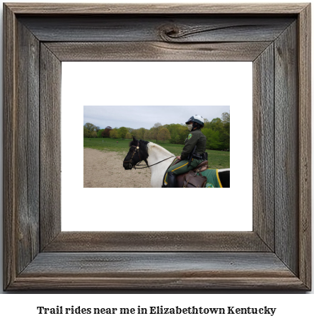 trail rides near me in Elizabethtown, Kentucky